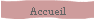 Accueil