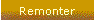 Remonter