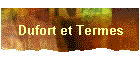 Dufort et Termes